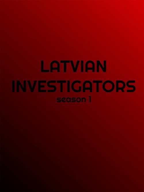 Latvian Investigators Season 1 poster
