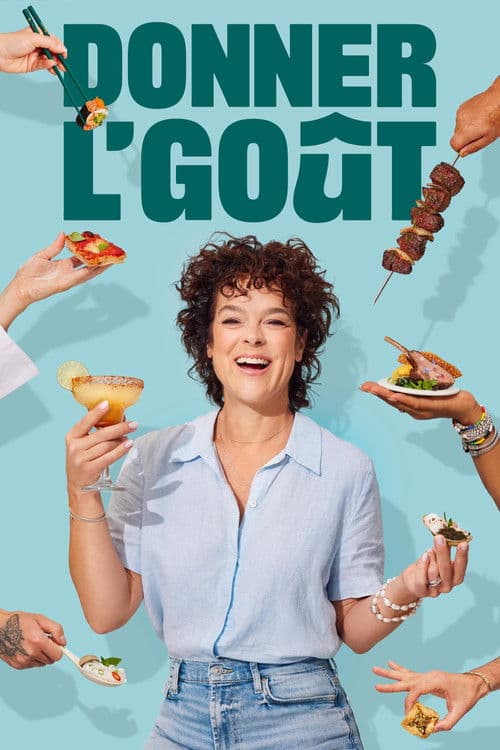 Donner l’goût Season 1 poster