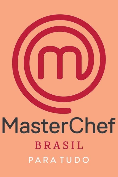 MasterChef Brasil: Para Tudo Season 2 poster