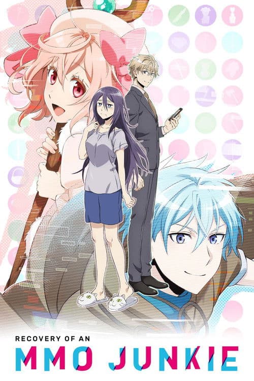 Recovery of an MMO Junkie Season 1 poster