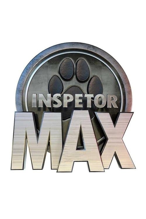 Inspetor Max Inspector Max II poster