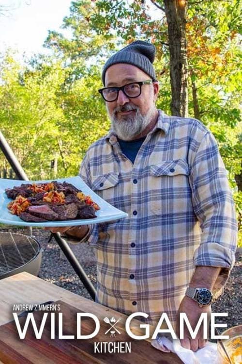 Andrew Zimmern's Wild Game Kitchen Season 2 poster
