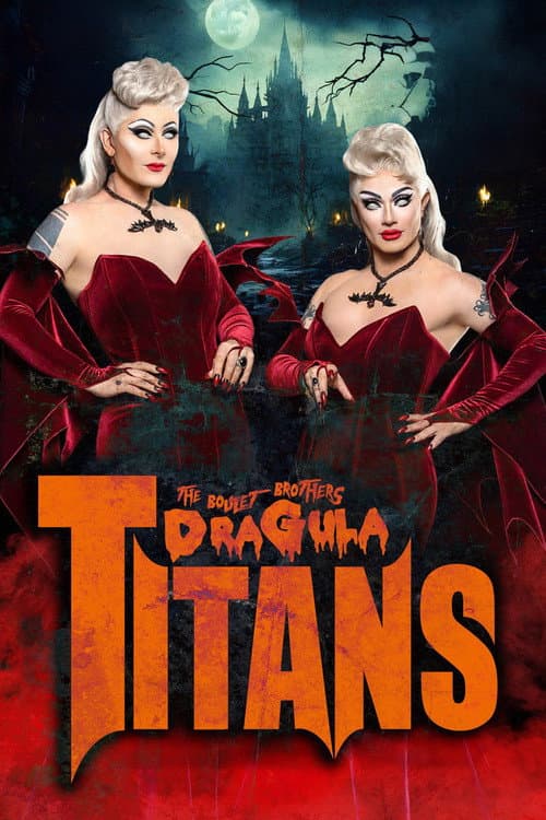The Boulet Brothers' Dragula: Titans Season 2 poster