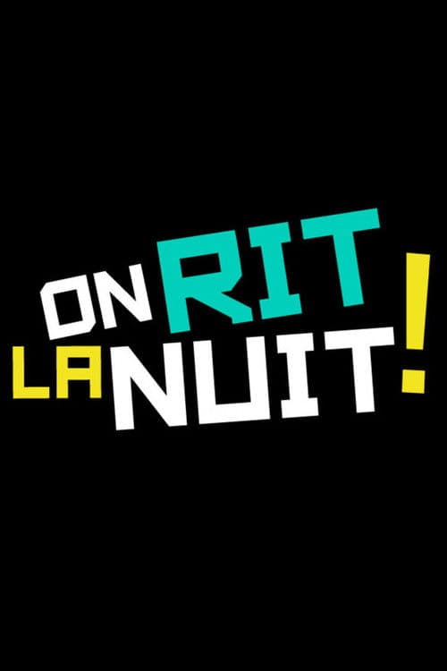 On rit la nuit! Season 2 poster