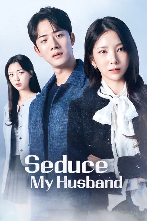 Seduce My Husband Season 1 poster
