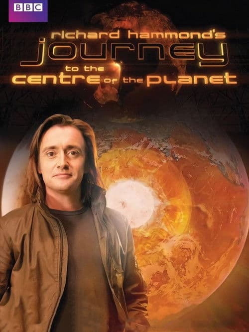 Richard Hammond's Journey to the Centre of the Planet Season 1 poster