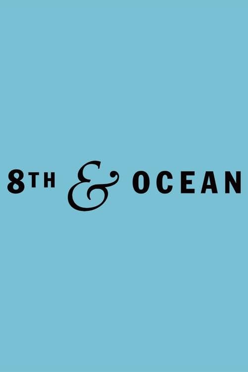 8th & Ocean Season 1 poster
