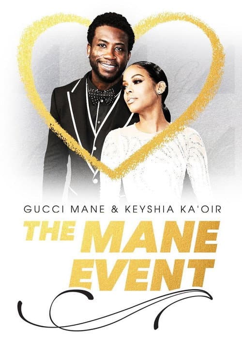 Gucci Mane & Keyshia Ka'oir: The Mane Event Season 1 poster