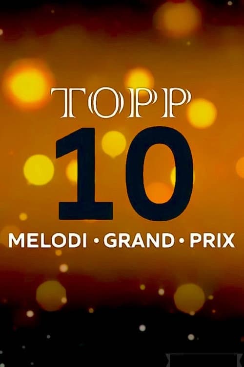 Topp 10 – Melodi Grand Prix Season 1 poster