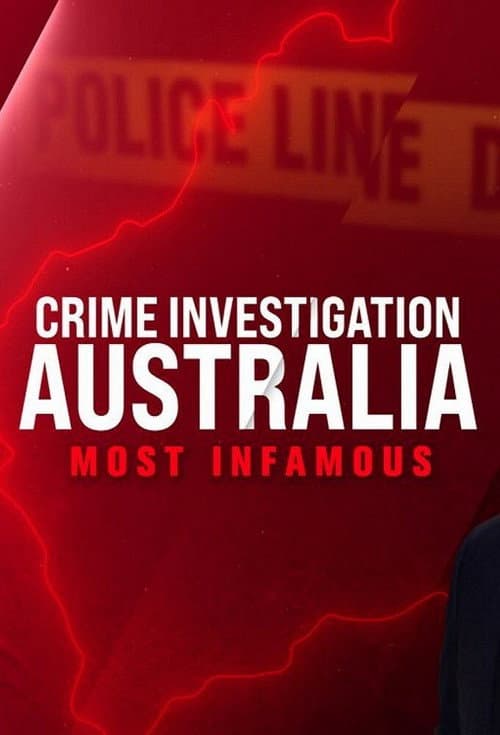 Crime Investigation Australia: Most Infamous Season 2 poster