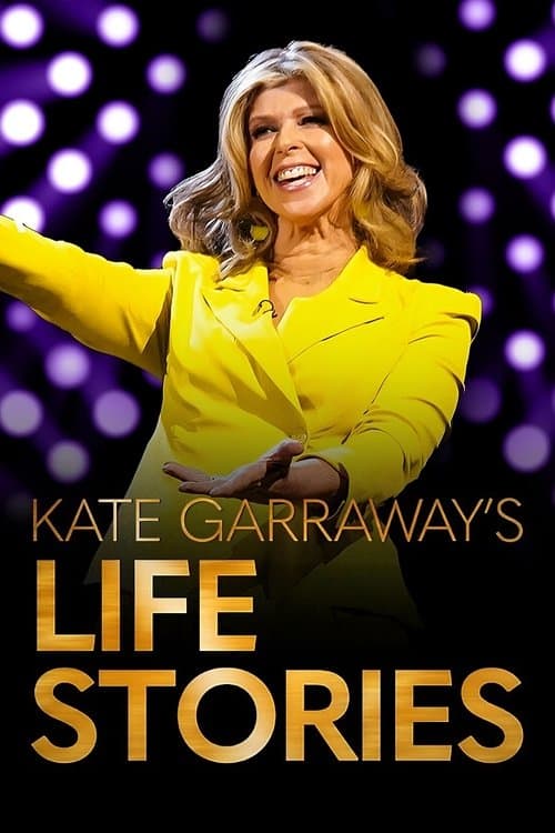 Kate Garraway's Life Stories Series 2 poster