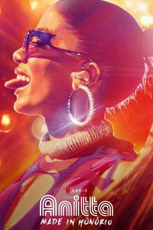 Anitta: Made in Honório Season 1 poster