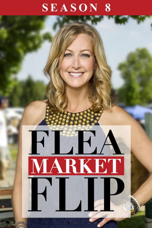 Flea Market Flip Season 8 poster
