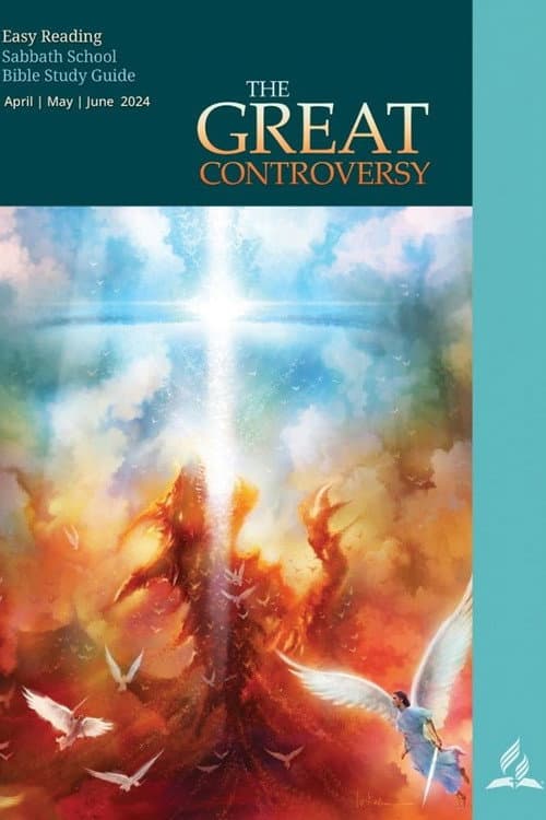 Sabbath School Study Hour The Great Controversy - 2nd Quarter 2024 poster