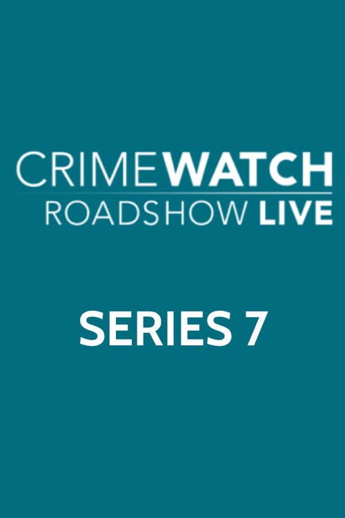 Crimewatch Live Series 7 poster