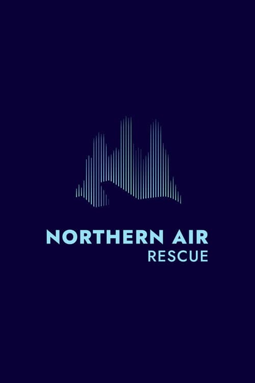 Northern Air Rescue Season 1 poster