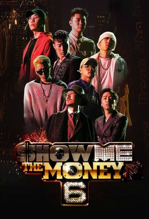 Show Me The Money Season 6 poster