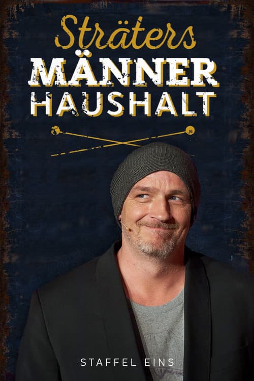 Sträters Männerhaushalt Season 1 poster