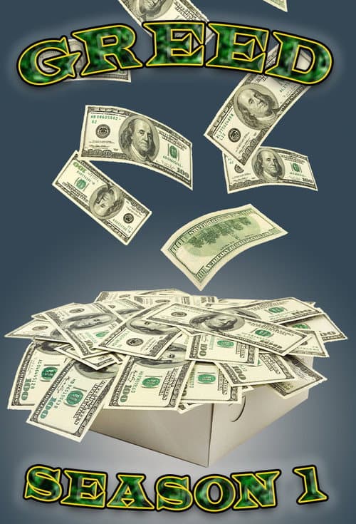 Greed Season 1 poster