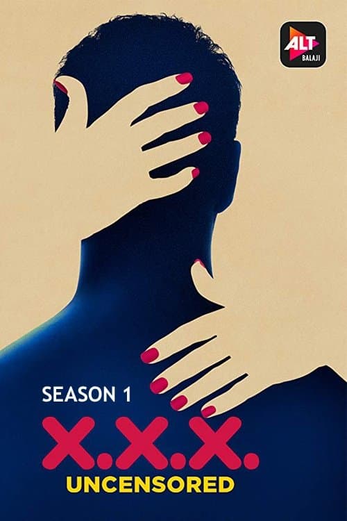 X.X.X: Uncensored Season 2 poster