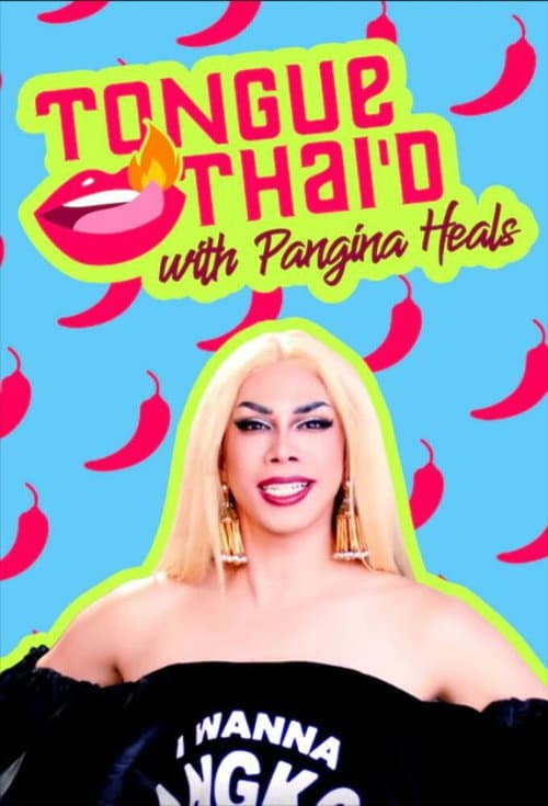 Tongue Thai'd with Pangina Heals Season 2 poster