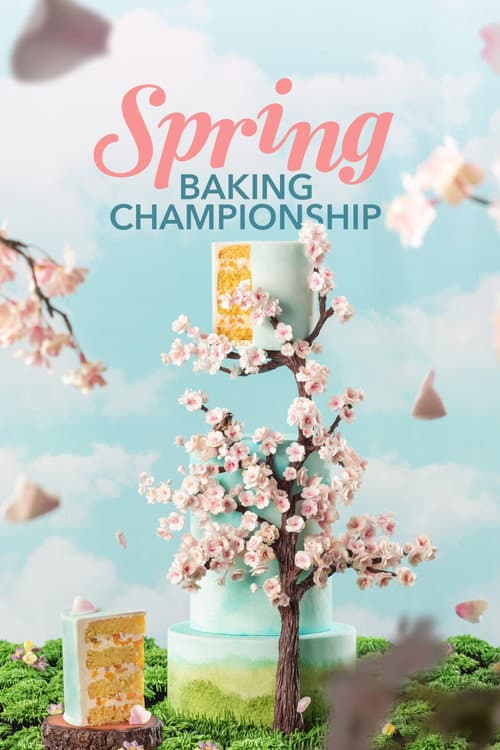 Spring Baking Championship Season 8 poster