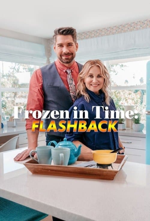 Frozen in Time: Flashback Season 1 poster