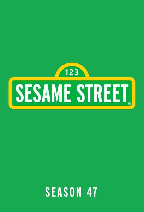 Sesame Street Season 47 poster