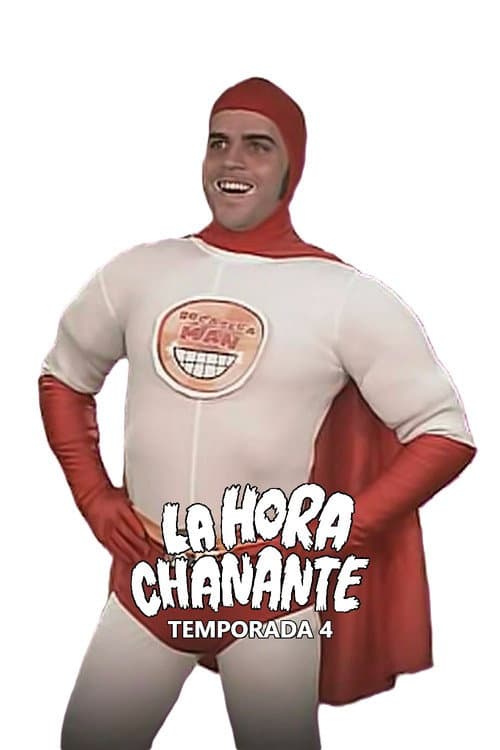 La Hora Chanante Season 4 poster