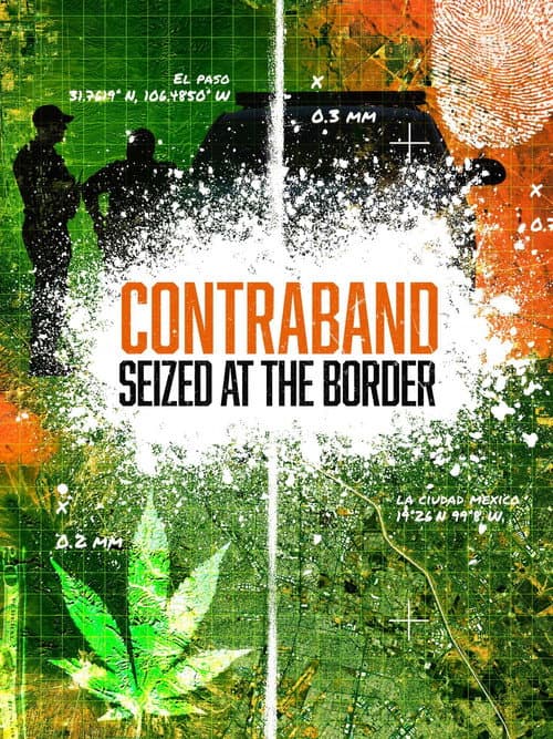 Contraband: Seized at the Border Season 6 poster