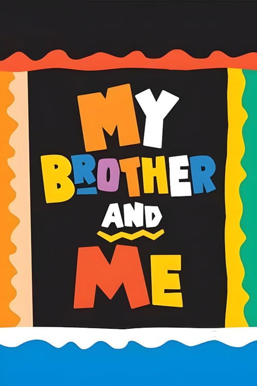 My Brother and Me Season 1 poster