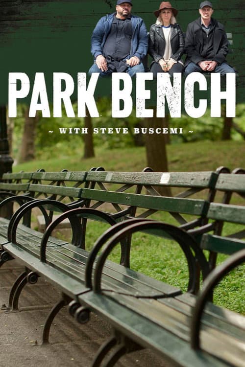 Park Bench with Steve Buscemi Season 2 poster