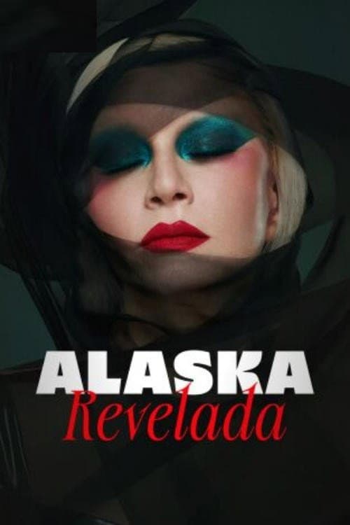 Alaska Revelada Season 1 poster