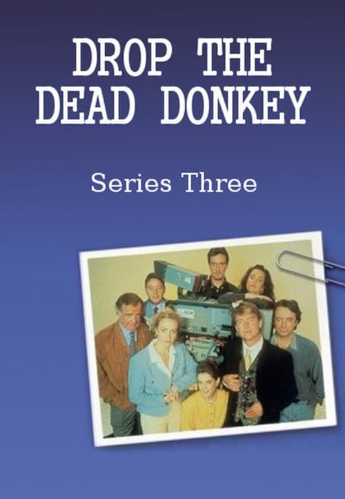 Drop the Dead Donkey Season 3 poster