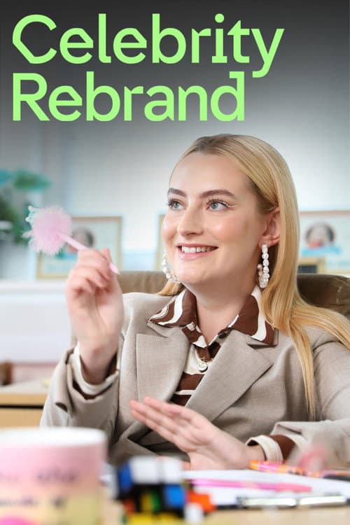 Celebrity Rebrand Series 1 poster