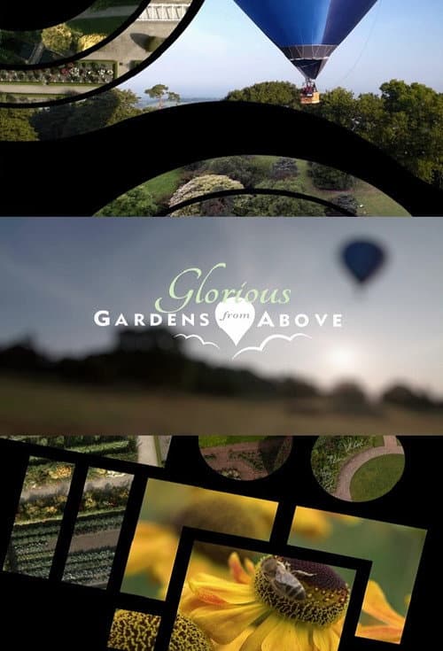 Glorious Gardens from Above Series 1 poster