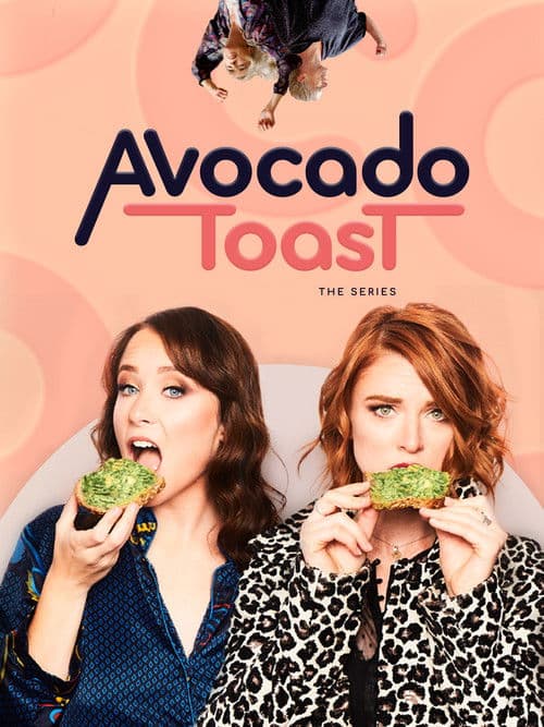 Avocado Toast Season 2 poster