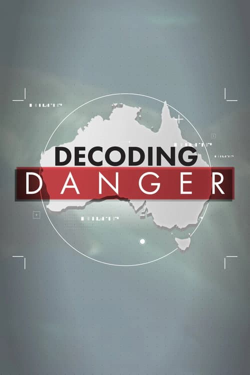 Decoding Danger Season 1 poster