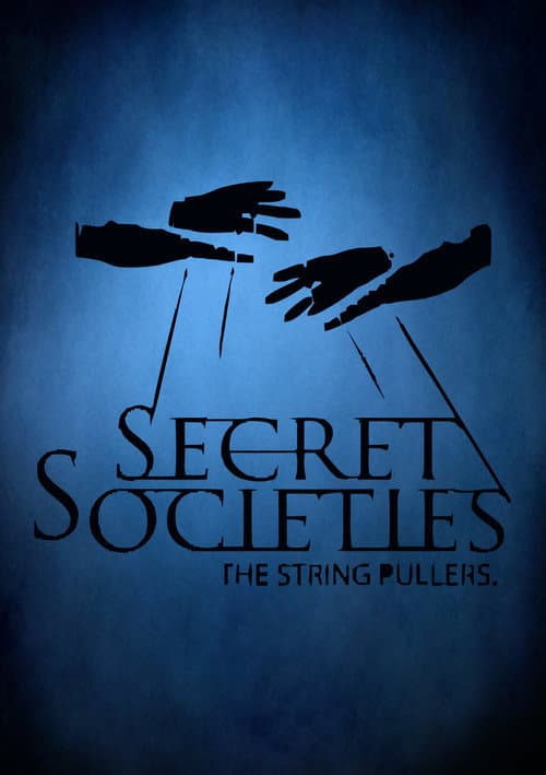 Secret Societies: The String Pullers Season 1 poster