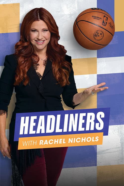 Headliners with Rachel Nichols Season 1 poster
