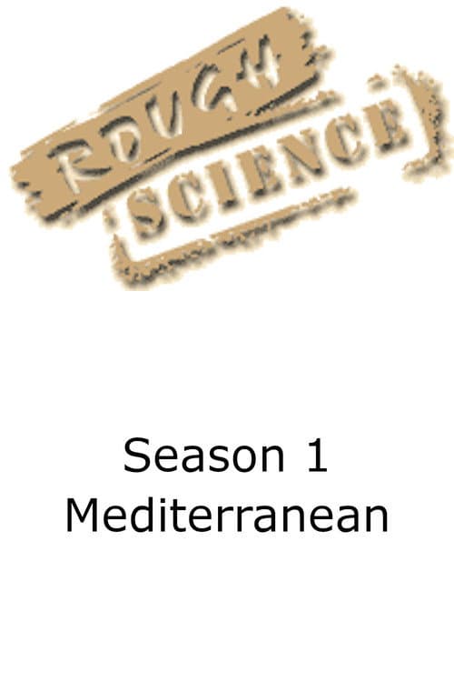 Rough Science Season 1 poster