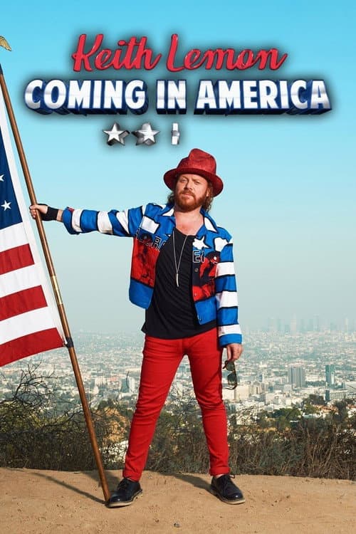 Keith Lemon: Coming in America Season 1 poster