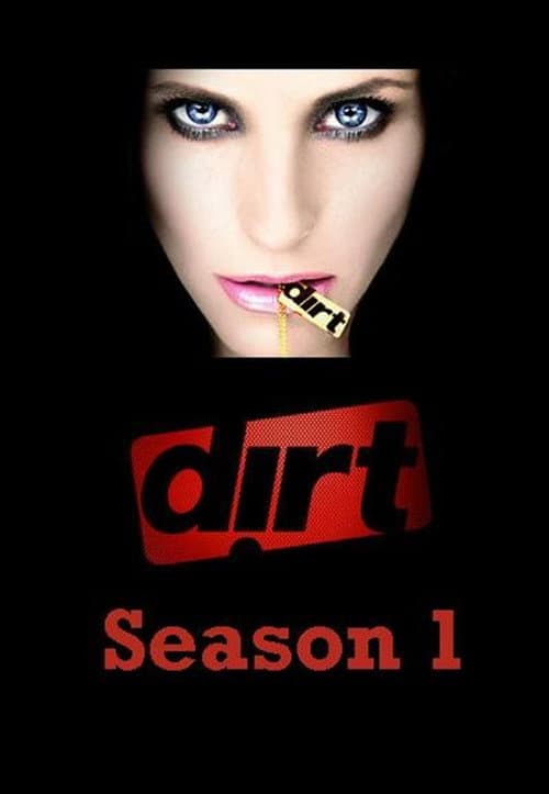 Dirt Season 1 poster