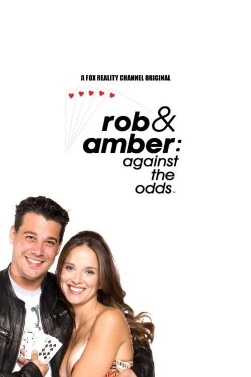 Rob & Amber: Against the Odds Season 1 poster