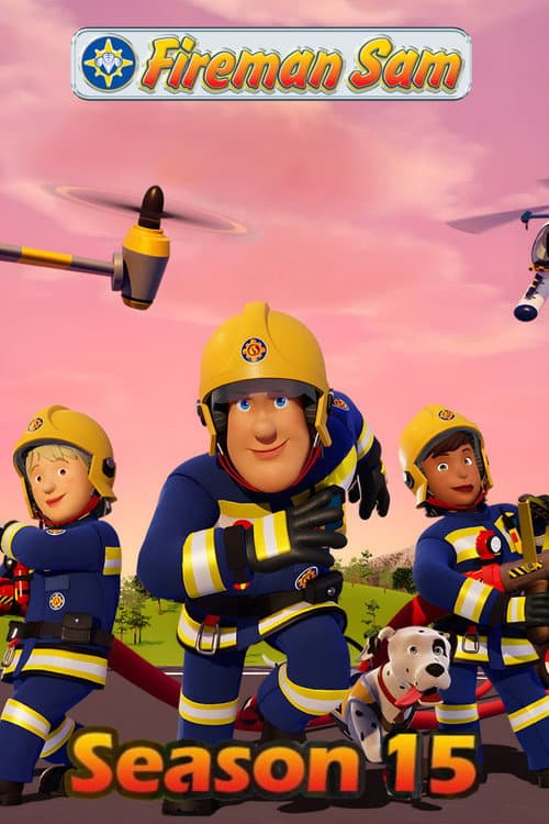 Fireman Sam Season 15 poster