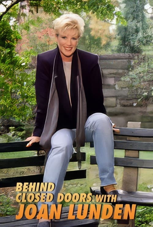 Behind Closed Doors with Joan Lunden Season 1 poster