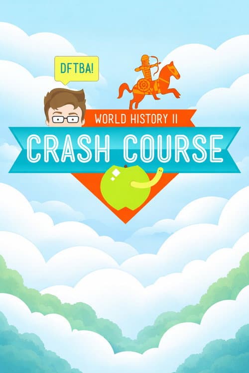 Crash Course: World History Season 2 - World History 2 poster