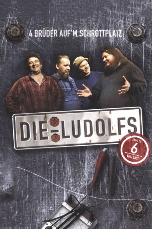 Die Ludolfs – 4 Brüder auf'm Schrottplatz Season 6 poster