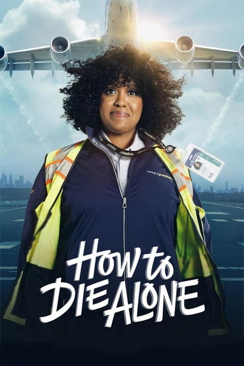 How to Die Alone Season 1 poster