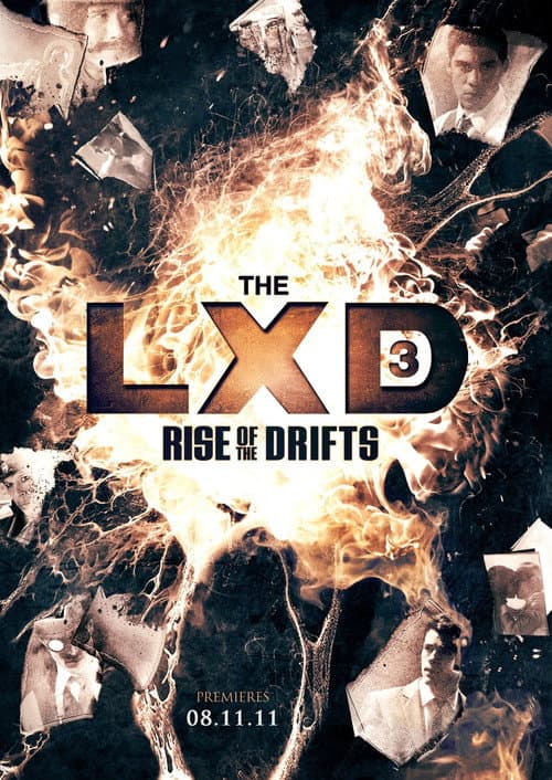 The Legion of Extraordinary Dancers Rise of the Drifts poster